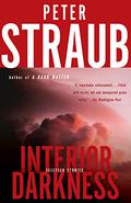 Interior Darkness by Peter Straub