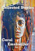 The Collected Stories, Vol. 2 by Carol Emshwiller