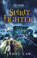 Spirit Fighter (Son of Angels #1) by Jerel Law