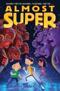 Almost Super (Almost Super #1) by Mike Chamberlain