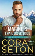 The Marine's E-Mail Order Bride by Cora Seton