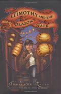 Timothy and the Dragon's Gate by Adrienne Kress