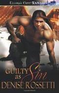 Guilty as Sin (Phoenix Rising #4) by Denise Rossetti