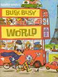 Richard Scarry's Busy, Busy  World by Richard Scarry