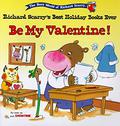 Be My Valentine by Richard Scarry