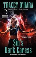 Sin's Dark Caress (Dark Brethren #3) by Tracey O'Hara