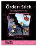 Don't Split the Party (The Order of the Stick #4) by Rich Burlew
