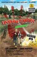 Lesbian Zombies from Outer Space: Issue #5 (Lesbian Zombies from Outer Space #5) by Jave Galt-Miller