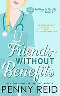 Friends Without Benefits by Penny Reid