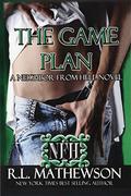 The Game Plan by R.L. Mathewson