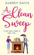 A Clean Sweep by Audrey Davis