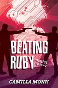 Beating Ruby (Spotless #2) by Camilla Monk
