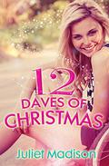 12 Daves Of Christmas by Juliet Madison