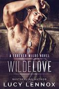 Wilde Love by Lucy Lennox