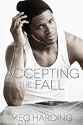 Accepting the Fall by Meg Harding