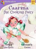 Caarina the Cooking Fairy by Julia Dweck