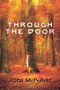 Through the Door (The Thin Veil #1) by Jodi McIsaac