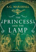 The Princess and the Lamp (Once Upon a Short Story #7) by A.G. Marshall