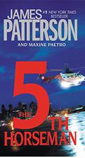 The 5th Horseman by James Patterson, Maxine Paetro