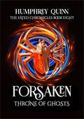 Forsaken  (The Seer's Apprentice, The Pearl Dragon, and The Devoted Ghost) by Rachel M. Humphrey-D'aigle