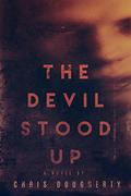 The Devil Stood Up by Christine Dougherty