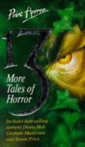 Thirteen More Tales of Horror by A. Finnis, Garry Kilworth