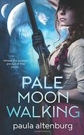 Pale Moon Walking by Paula Altenburg