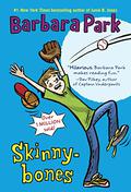 Skinnybones by Barbara Park