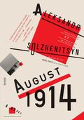August 1914 (The Red Wheel #1) by Aleksandr Solzhenitsyn