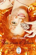 Sea Foam and Silence (Fairytale Verses #1) by S.L. Dove Cooper