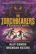 The Torchbearers (The Darkdeep #3) by Ally Condie