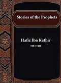 Stories of the Prophets by Hafiz Ibn Kathir