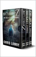 Battlefield Z The Collected Adventures: Volume One (Battlefield Z #1-3) by Chris Lowry