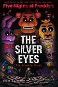 The Silver Eyes (Five Nights at Freddy's Graphic Novel #1) by Kira Breed-Wrisley