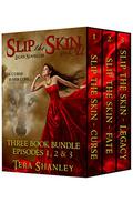 Slip the Skin, Episode One (Slip the Skin #1) by Tera Shanley