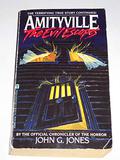 Amityville: The Evil Escapes by John G. Jones