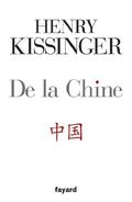 De la Chine  (Documents) by Henry Kissinger
