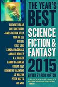 The Year's Best Science Fiction & Fantasy 2015 Edition (Jonathan Hamilton #4 - A Better Way to Die) by Rich Horton
