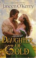 Daughter of Gold (Celtic Journeys #8) by Janeen O'Kerry