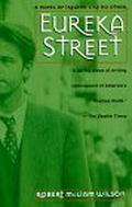 Eureka Street by Robert McLiam Wilson