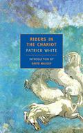 Riders in the Chariot by Patrick White