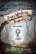 Poppy Mayberry, The Monday by Jennie K. Brown