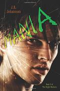 Mania by J.R. Johansson