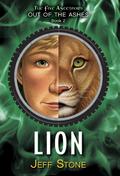 Lion (Five Ancestors: Out of the Ashes #2) by Jeff Stone
