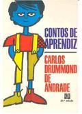 Contos de Aprendiz by Carlos Drummond de Andrade