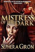 Mistress of the Dark by Sèphera Girón