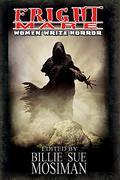 Fright Mare: Women Write Horror by Billie Sue Mosiman