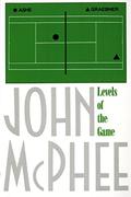 Levels of the Game by John McPhee