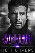 No Light (Werelock Evolution #4) by Hettie Ivers