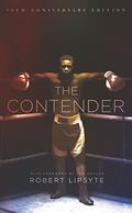 The Contender (The Contender #1) by Robert Lipsyte